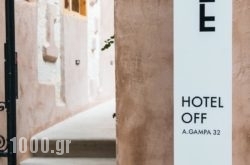 Hotel Off in Sandorini Chora, Sandorini, Cyclades Islands